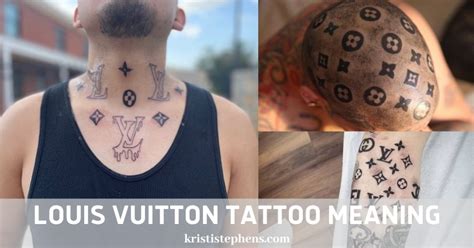 louis vuitton tattoo meaning|louis vuitton tattoo meaning gang.